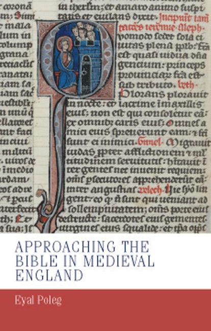 Book cover image for Approaching the Bible in medieval England ISBN: 9780719089541