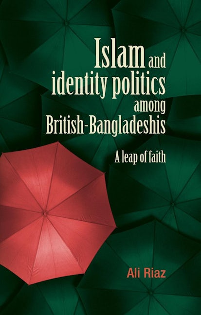 Book cover image for Islam and identity politics among British-Bangladeshis ISBN: 9780719089558