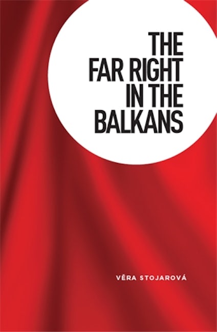 Book cover image for The far right in the Balkans ISBN: 9780719089732