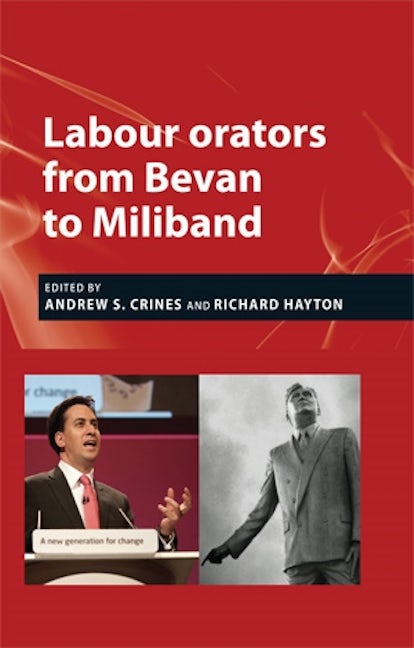 Book cover image for Labour orators from Bevan to Miliband ISBN: 9780719089800