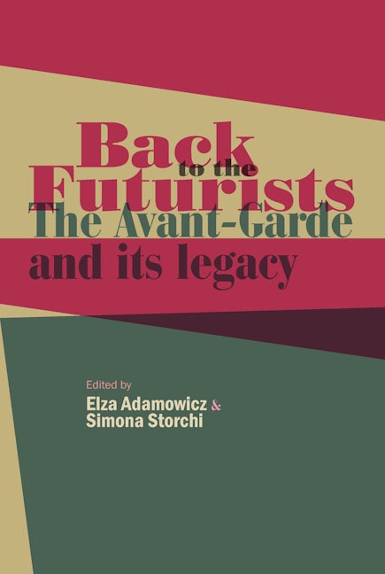 Book cover image for Back to the Futurists ISBN: 9780719090530