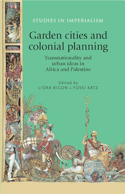 Garden cities and colonial planning