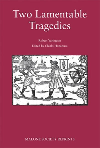 Two lamentable tragedies