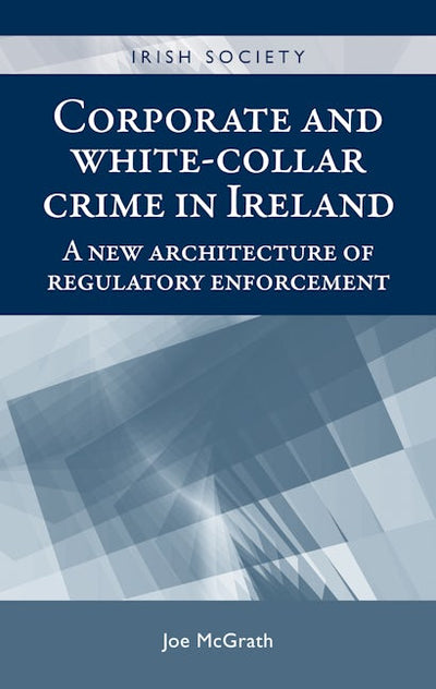 Corporate and white-collar crime in Ireland