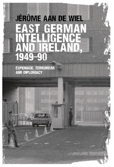 East German intelligence and Ireland, 1949–90