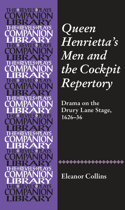 Cover image for Queen Henrietta's Men and the Cockpit Repertory, isbn: 9780719090868