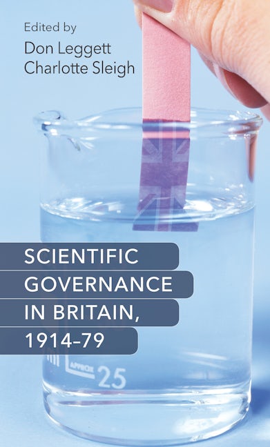 Book cover image for Scientific governance in Britain, 1914–79 ISBN: 9780719090981