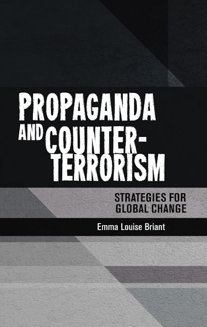 Book cover image for Propaganda and counter-terrorism ISBN: 9780719091056