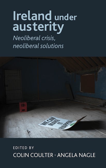 Book cover image for Ireland under austerity ISBN: 9780719091995
