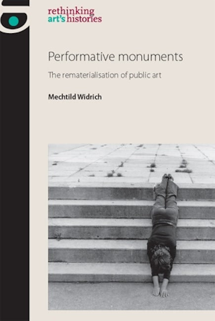 Book cover image for Performative monuments ISBN: 9780719095917