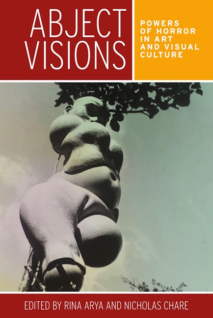 Book cover image for Abject visions ISBN: 9780719096297