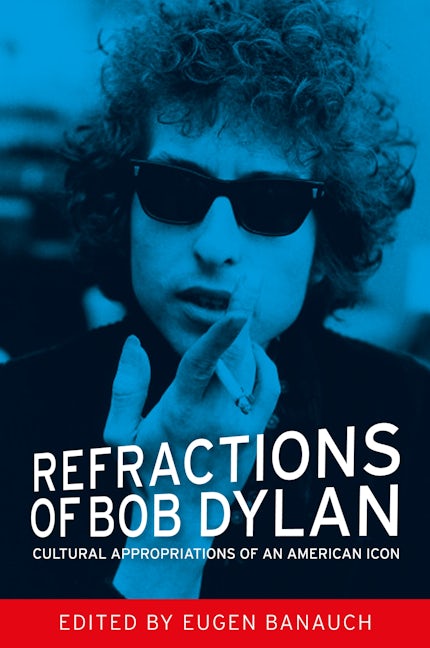 Book cover image for Refractions of Bob Dylan ISBN: 9780719097164