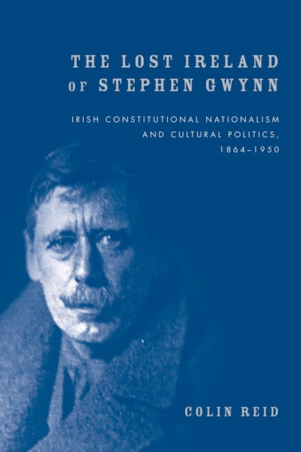 Book cover image for The Lost Ireland of Stephen Gwynn ISBN: 9780719097522