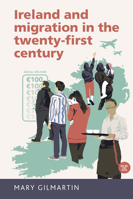 Book cover image for Ireland and migration in the twenty-first century ISBN: 9780719097751