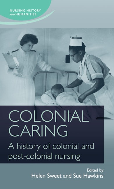 Book cover image for Colonial caring ISBN: 9780719099700