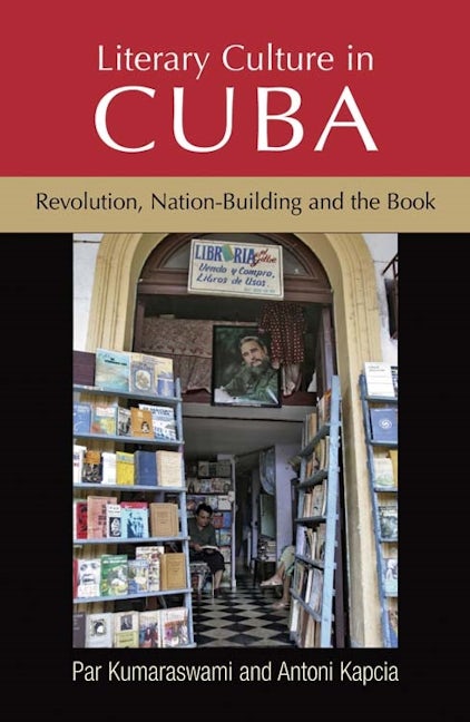 Book cover image for Literary culture in Cuba ISBN: 9780719099953