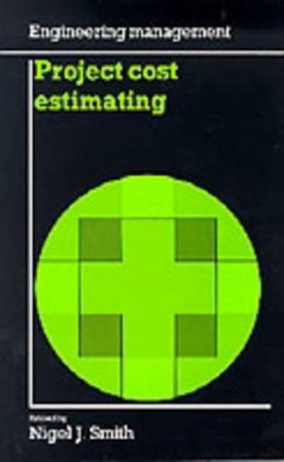 Book cover image for Project Cost Estimating ISBN: 9780727720320