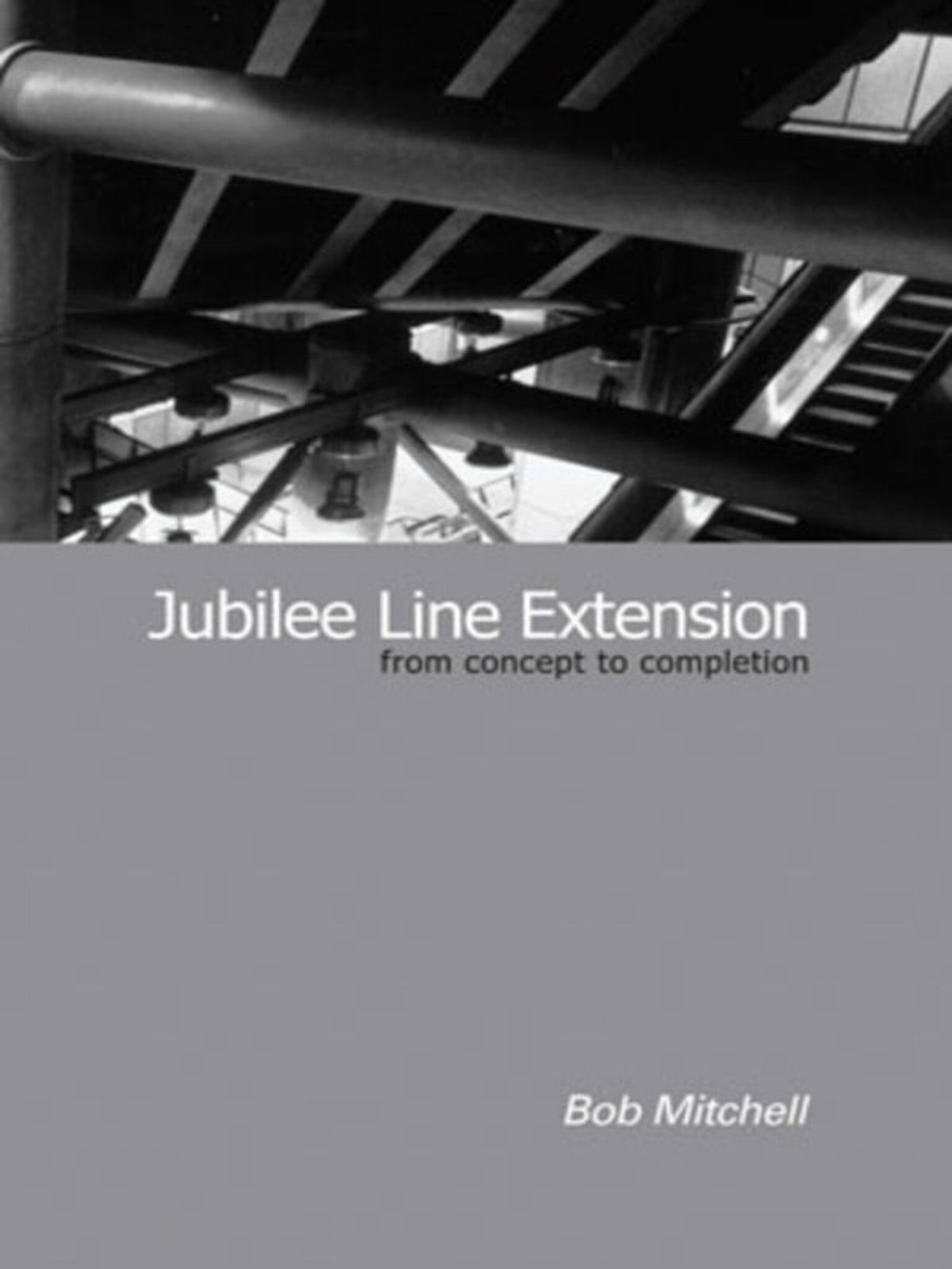 Cover image for Jubilee Line Extension ISBN 9780727730282