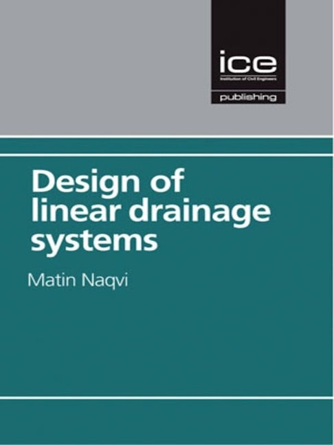 Design of Linear Drainage Systems