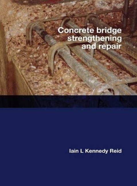 Book cover image for Concrete Bridge Strengthening and Repair ISBN: 9780727736031