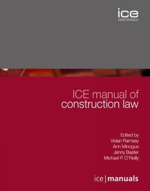 Book cover image for ICE Manual of Construction Law ISBN: 9780727740878