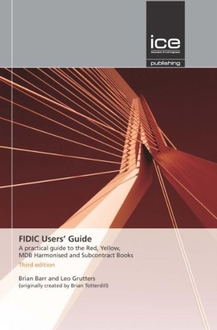 Book cover image for FIDIC Users' Guide ISBN: 9780727758569