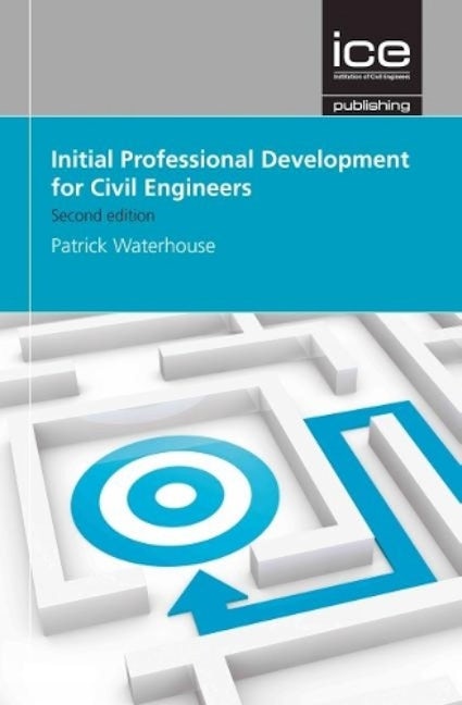 Book cover image for Initial Professional Development for Civil Engineers ISBN: 9780727760982