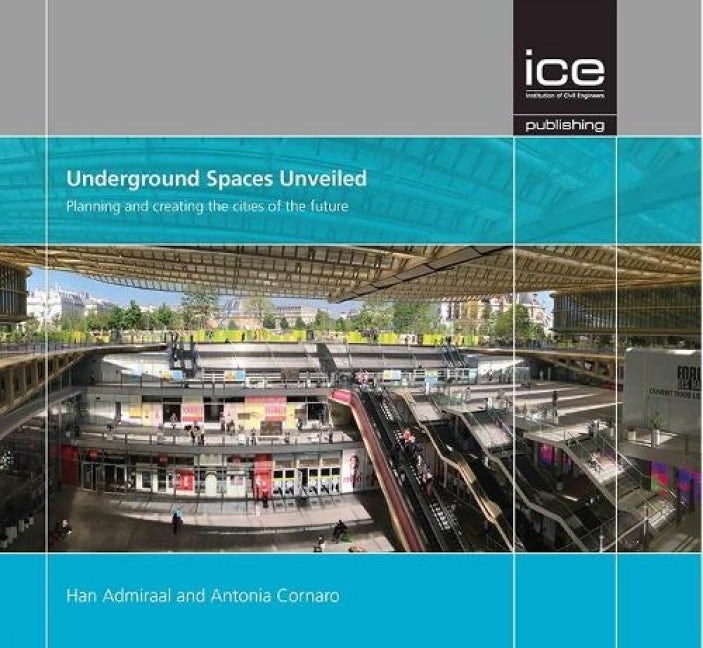 Book cover image for Underground Spaces Unveiled ISBN: 9780727761453