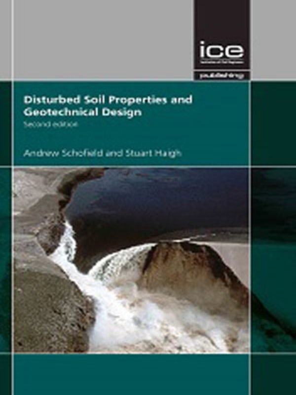 Book cover image for Disturbed Soil Properties and Geotechnical Design ISBN: 9780727761552