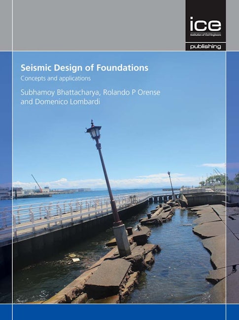 Book cover image for Seismic Design of Foundations ISBN: 9780727761668