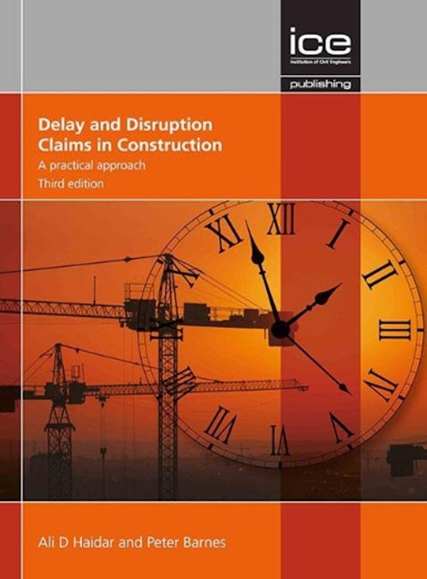 Book cover image for Delay and Disruption Claims in Construction ISBN: 9780727761972