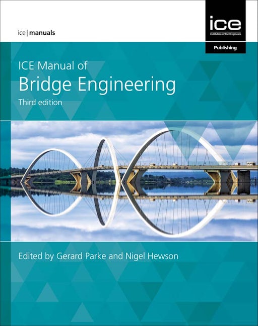 Book cover image for ICE Manual of Bridge Engineering ISBN: 9780727763051