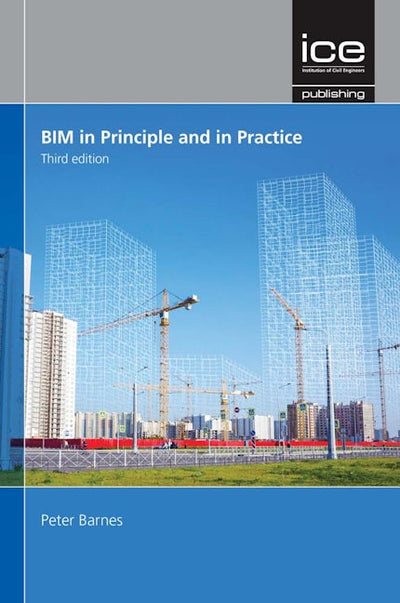 BIM in Principle and in Practice