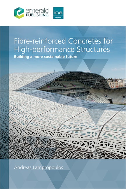 Book cover image for Fibre-reinforced Concretes for High-performance Structures ISBN: 9780727765567