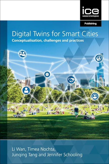 Book cover image for Digital Twins for Smart Cities ISBN: 9780727766007