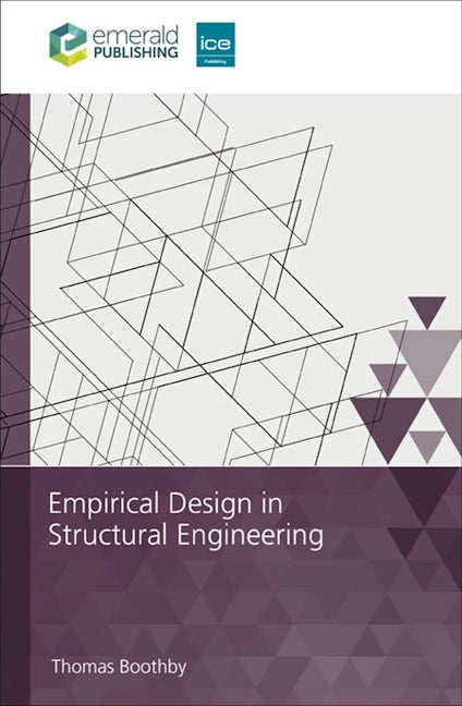 Book cover image for Empirical Design in Structural Engineering ISBN: 9780727766335