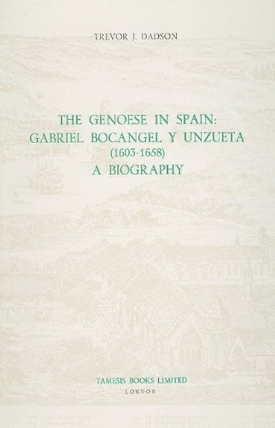 The Genoese in Spain: Gabriel Bocángel y Unzueta (1603-1658)