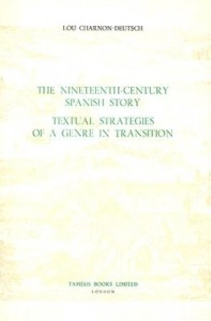 The Nineteenth-Century Spanish Story