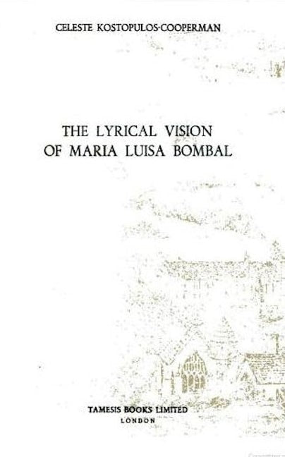 The Lyrical Vision of María Luisa Bombal