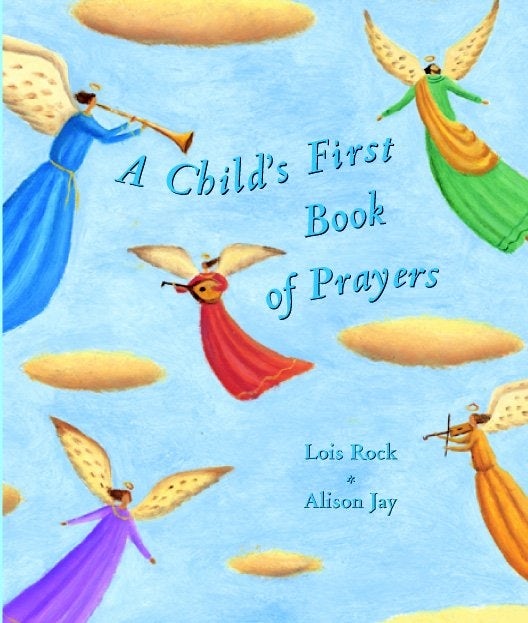 Cover image for A Child's First Book of Prayers, isbn: 9780745944746