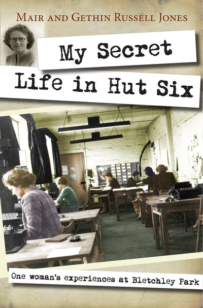 Cover image for My Secret Life in Hut Six, isbn: 9780745956640