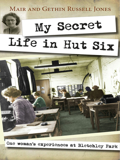Cover image for My Secret Life in Hut Six, isbn: 9780745956657