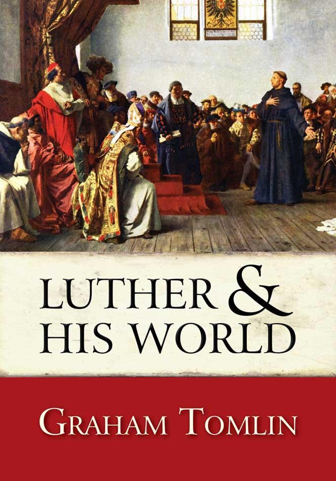 Book cover image for Luther and his World ISBN: 9780745957074