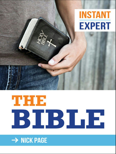 Cover image for Instant Expert: The Bible, isbn: 9780745957838