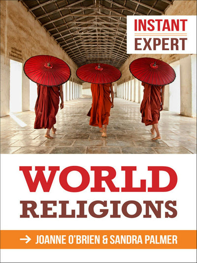 Cover image for Instant Expert: World Religions, isbn: 9780745957845