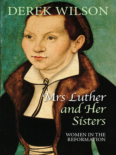 Cover image for Mrs Luther and her sisters, isbn: 9780745957937