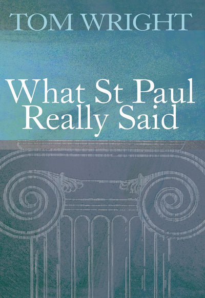 Cover image for What St Paul Really Said, isbn: 9780745958675