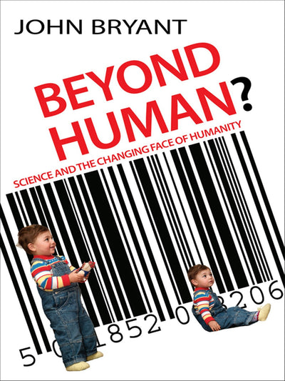 Cover image for Beyond Human?, isbn: 9780745958989