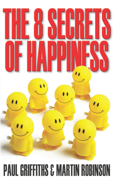 Cover image for The 8 Secrets of Happiness, isbn: 9780745959016