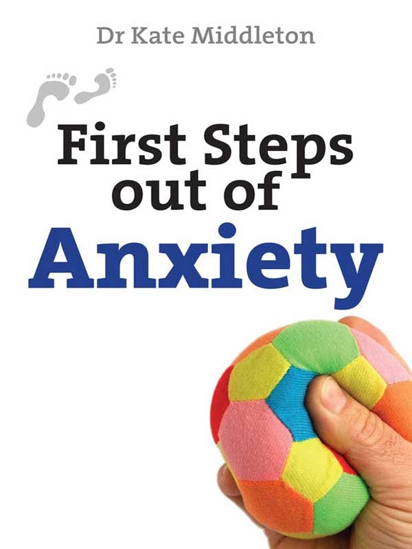 Cover image for First Steps Out of Anxiety, isbn: 9780745959733